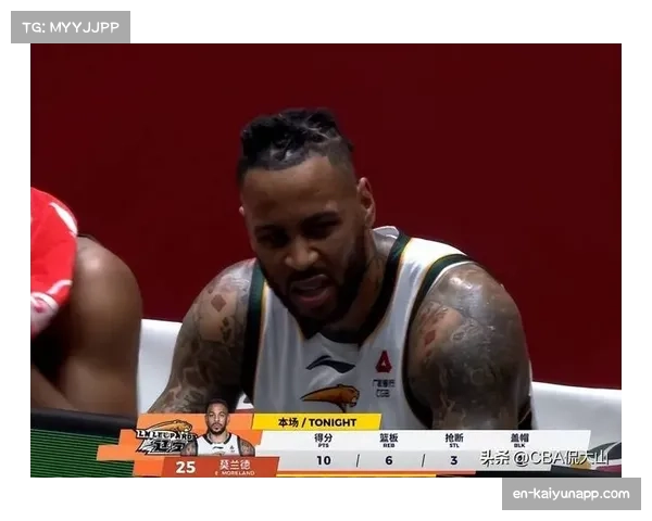 辽宁男篮提前锁定季后赛 莫兰德付豪内线组合状态回升